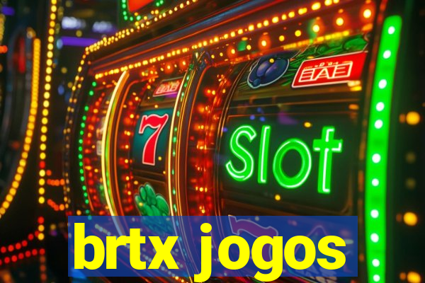 brtx jogos